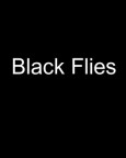 Black Flies