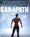 Ganapath: Part 1