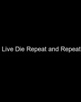 Live Die Repeat And Repeat