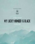 My Lucky Number Is Black