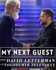 My Next Guest With David Letterman And Volodymyr Zelenskyy