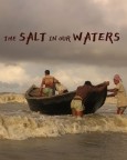 The Salt In Our Waters