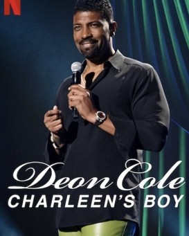 Deon Cole: Charleen's Boy