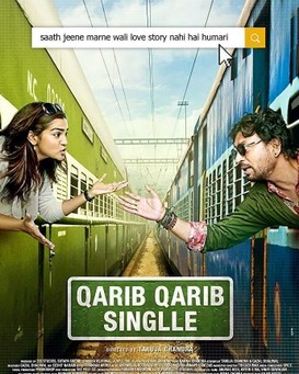 Qarib Qarib Singlle