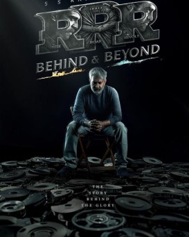 RRR: Behind & Beyond