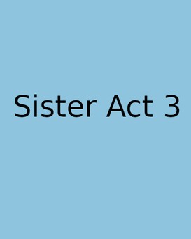 Sister Act 3