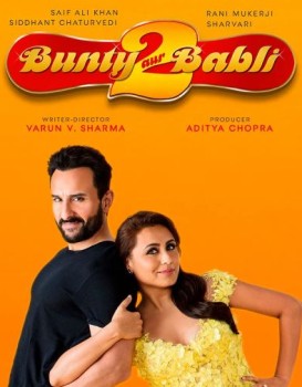 Bunty Aur Babli 2