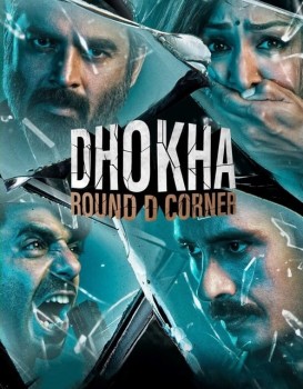 Dhokha: Round D Corner