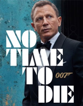 No Time to Die photos, No Time to Die Hollywood movie posters, first ...