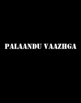 Palaandu Vaazhga