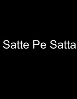 Satte Pe Satta